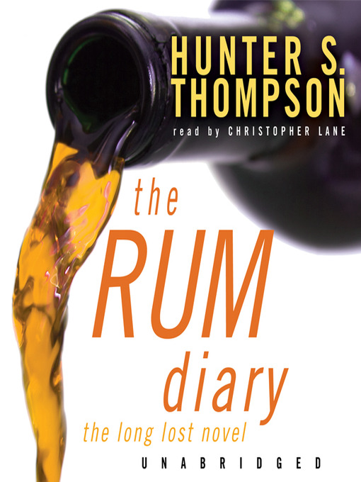 Title details for The Rum Diary by Hunter S. Thompson - Available